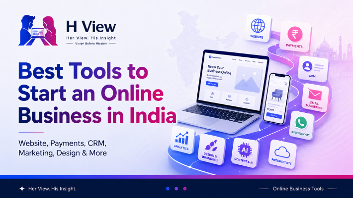 Best Tools to Start an Online Business in India