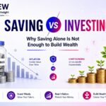 Saving vs Investing: Why Saving Alone May Not Be Enough