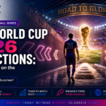 FIFA World Cup 2026 Predictions: What to Expect on the Road to Glory