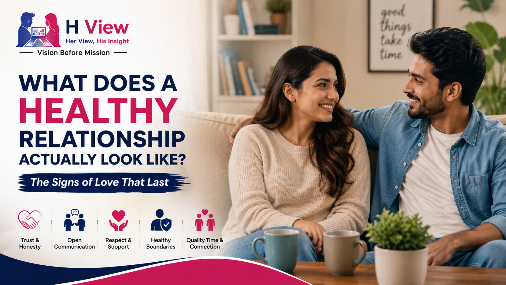 What Does a Healthy Relationship Actually Look Like?