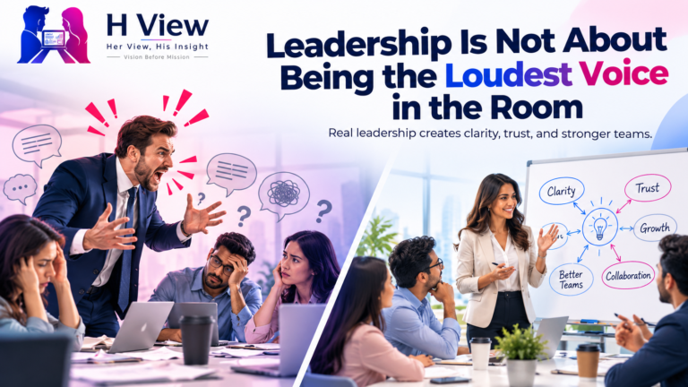 leadership not about being loudest